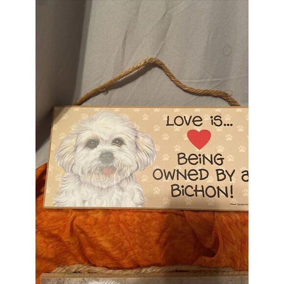 Two Love And Laughter A House Is Not A Home Without A Bichon Plaque 5” By 10” - Picture 7 of 10